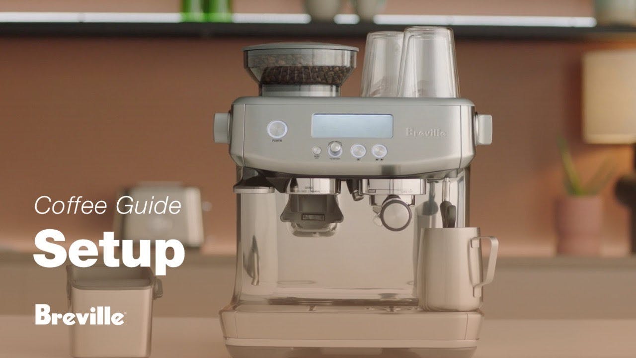 Breville coffee guide tutorial - Setting up your machine